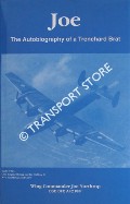 Joe - The Autobiography of a Trenchard Brat by NORTHROP, Wing Commander Joe